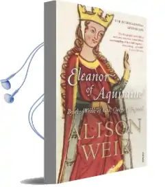 Eleanor of Aquitaine: By the Wrath of God, Queen of England Audiobook download free by Alison Weir