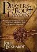 Audiobook Prayers That Rout Demons: Prayers for Defeating Demons and Overthrowing the Power of Darkness author John Eckhardt