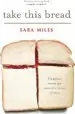Audiobook Take This Bread: A Radical Conversion author Sara Miles