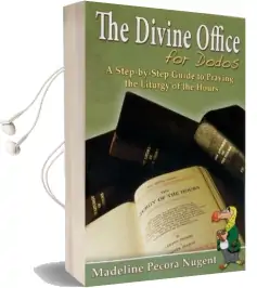 The Divine Office for Dodos Audiobook download free by Madeline Pecora Nugent