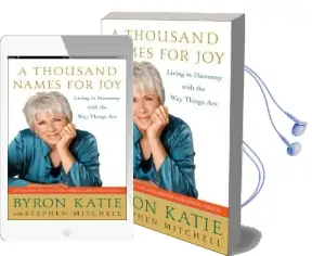A Thousand Names for joy: Living in Harmony With the way Things are Audiobook download free by Byron Katie