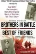 Audiobook Brothers in Battle, Best of Friends: Two Wwii Paratroopers From the Original Band of Brothers Tell Their Story author William Guarnere