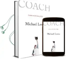 Coach: Lessons on the Game of Life Audiobook download free by Michael Lewis