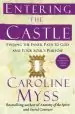 Audiobook Entering the Castle: Finding the Inner Path to god and Your Soul'S Purpose author Caroline Myss