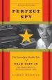Audiobook Perfect spy: The Incredible Double Life of Pham Xuan an, Time Magazine Reporter and Vietnamese Communist Agent author Larry Berman