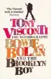 Audiobook Tony Visconti: The Autobiography: Bowie, Bolan and the Brooklyn boy author Tony Visconti