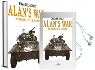 Alan'S war: Memories of G.I. Alan Hope Audiobook download free by Emmanuel Guibert