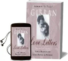 Love Letters: The Love Letters of Kahlil Gibran to may Ziadah Audiobook download free by Kahlil Gibran