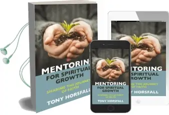 Mentoring for Spiritual Growth: Sharing the Journey of Faith Audiobook download free by Tony Horsfall