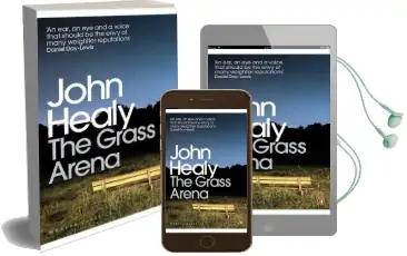 The Grass Arena: An Autobiography Audiobook download free by John Healy