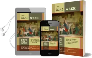 The Last Week: What the Gospels Really Teach About Jesus'S Final Days in Jerusalem Audiobook download free by Marcus J. Borg