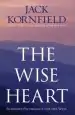 Audiobook The Wise Heart: Buddhist Psychology for the West author Jack Kornfield