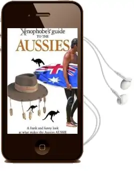 The Xenophobe'S Guide to the Aussies Audiobook download free by Ken Hunt