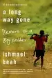 Audiobook A Long way Gone: Memoirs of a boy Soldier author Ishmael Beah