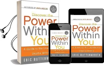 Discover the Power Within you: A Guide to the Unexplored Depths Within Audiobook download free by Eric Butterworth