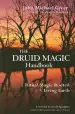Audiobook Druid Magic Handbook: Ritual Magic Rooted in the Living Earth author John Michael Greer