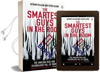 The Smartest Guys in the Room: The Amazing Rise and Scandalous Fall of Enron Audiobook download free by Bethany Mclean