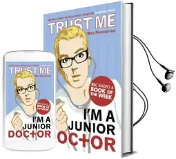 Trust me, i'm a (Junior) Doctor Audiobook download free by Max Pemberton