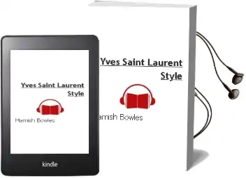 Yves Saint Laurent: Style Audiobook download free by Hamish Bowles