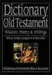 Audiobook Dictionary of the old Testament: Wisdom, Poetry and Writings author Tremper Longman