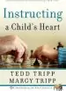 Audiobook Instructing a Child'S Heart author Dr Tedd Tripp