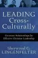 Audiobook Leading Cross-Culturally: Covenant Relationships for Effective Christian Leadership author Sherwood Galen Lingenfelter