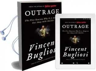 Outrage: The Five Reasons why o. j. Simpson got Away With Murder Audiobook download free by Vincent Bugliosi