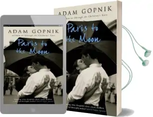 Paris to the Moon: A Family in France Audiobook download free by Adam Gopnik