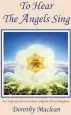 Audiobook To Hear the Angels Sing author Dorothy Maclean