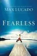 Audiobook Cu Fearless: Imagine Your Life Without Fear author Max Lucado