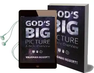 God'S big Picture: A Bible Overview Audiobook download free by Vaughan Roberts