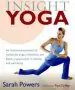 Audiobook Insight Yoga author Sarah Powers