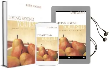 Living Beyond Yourself - Bible Study Book: Exploring the Fruit of the Spirit Audiobook download free by Beth Moore