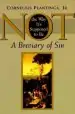 Audiobook Not the way It'S Supposed to be - a Breviary of sin: A Breviary of sin author Cornelius Plantinga Jr