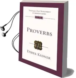 Proverbs: An Introduction and Survey Audiobook download free by Derek Kidner