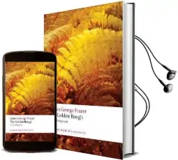 The Golden Bough: A Study in Magic and Religion Audiobook download free by Sir James George Frazer