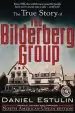 Audiobook True Story of the Bilderberg Group author Daniel Estulin