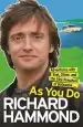 Audiobook As you do: Adventures With Evel, Oliver, and the Vice-President of Botswana author Richard Hammond