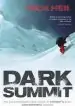 Audiobook Dark Summit: The Extraordinary True Story of Everest'S Most Controversial Season author Nick Heil