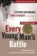 Audiobook Every Young Man'S Battle (Includes Workbook): Strategies for Victory in the Real World of Sexual Temptation author Stephen Arterburn