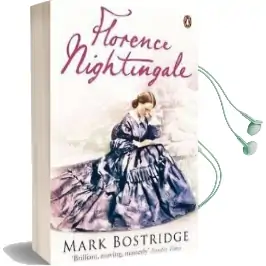Florence Nightingale: The Woman and her Legend Audiobook download free by Mark Bostridge