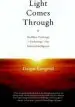 Audiobook Light Comes Through author Dzigar Kongtrul