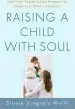Audiobook Raising a Child With Soul: How Time-Tested Jewish Wisdom can Shape Your Child'S Character author Slovie Jungreis Wolff