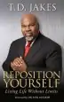 Audiobook Reposition Yourself: Living Life Without Limits author T. D. Jakes
