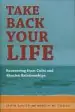Audiobook Take Back Your Life: Recovering From Cults and Abusive Relationships author Janja Lalich