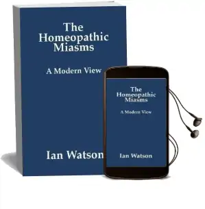 The Homeopathic Miasms: A Modern View Audiobook download free by Ian Watson