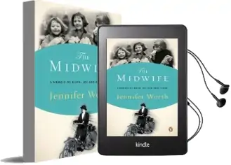 The Midwife: A Memoir of Birth, Joy, and Hard Times Audiobook download free by Jennifer Worth