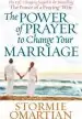 Audiobook The Power of Prayer to Change Your Marriage author Stormie Omartian