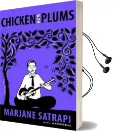 Chicken With Plums Audiobook download free by Marjane Satrapi