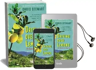 Driving Over Lemons: An Optimist in Andalucia Audiobook download free by Chris Stewart